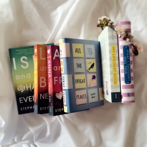Anna and the French Kiss | Lola and the Boy Next Door | Isla and the Happily Ever After | All the Bright Places | 