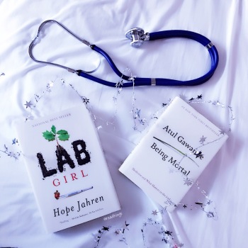 Lab Girl | Being Mortal